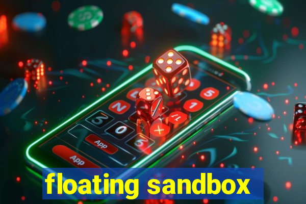 floating sandbox